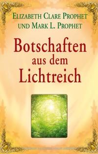 Botschaften aus dem Lichtreich