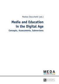 Media and Education in the Digital Age