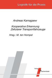 Kooperative Erkennung Zellularer Transportfahrzeuge