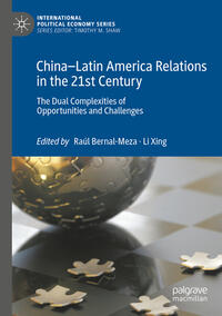 China–Latin America Relations in the 21st Century