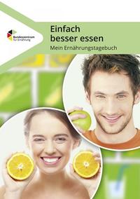 Einfach besser essen - Mein Ernährungstagebuch