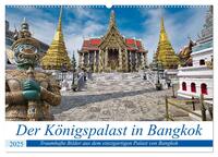 Der Königspalast in Bangkok (Wandkalender 2025 DIN A2 quer), CALVENDO Monatskalender