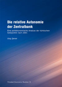 Die relative Autonomie der Zentralbank