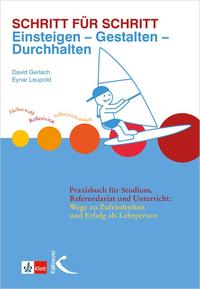 Schritt für Schritt: Einsteigen – Gestalten – Durchhalten