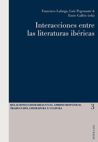 Interacciones entre las literaturas ibéricas