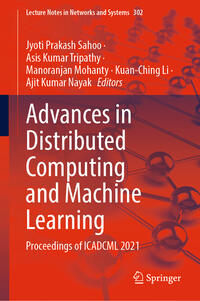 Advances in Distributed Computing and Machine Learning