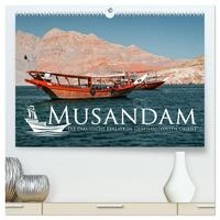 Musandam - Die omanische Exklave im geheimnisvollen Orient (hochwertiger Premium Wandkalender 2025 DIN A2 quer), Kunstdruck in Hochglanz