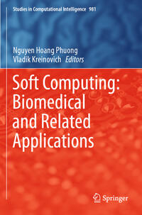 Soft Computing: Biomedical and Related Applications