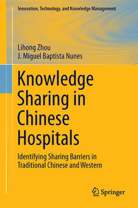 Knowledge Sharing in Chinese Hospitals