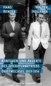 Konturen und Akzente des Literaturbetriebs