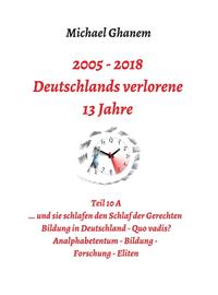 Deutschlands verlorene 13 Jahre