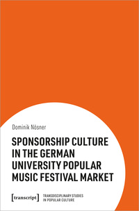 Sponsorship Culture in the German University Popular Music Festival Market