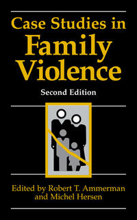 Case Studies in Family Violence