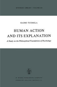 Human Action and Its Explanation