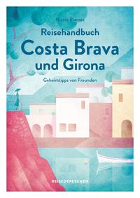 Reisehandbuch Costa Brava und Girona