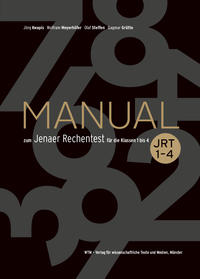 Manual zum Jenaer Rechentest für die Klassen 1 bis 4