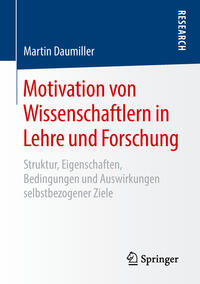 Motivation von Wissenschaftlern in Lehre und Forschung