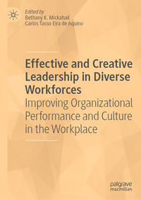 Effective and Creative Leadership in Diverse Workforces