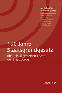 150 Jahre Staatsgrundgesetz