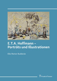 E.T.A. Hoffmann – Porträts und Illustrationen