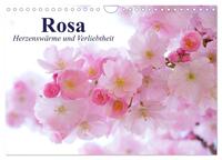 Rosa. Herzenswärme und Verliebtheit (Wandkalender 2025 DIN A4 quer), CALVENDO Monatskalender