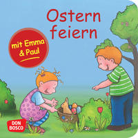 Ostern feiern mit Emma und Paul. Mini-Bilderbuch.