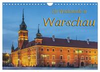 Ein Wochenende in Warschau (Wandkalender 2025 DIN A4 quer), CALVENDO Monatskalender