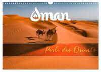 OMAN - Orientperle (Wandkalender 2025 DIN A3 quer), CALVENDO Monatskalender