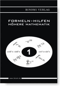 Formeln + Hilfen Höhere Mathematik