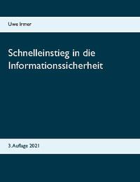 Schnelleinstieg in die Informationssicherheit