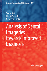 Analysis of Dental Imageries Towards Improved Diagnosis