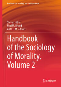 Handbook of the Sociology of Morality, Volume 2