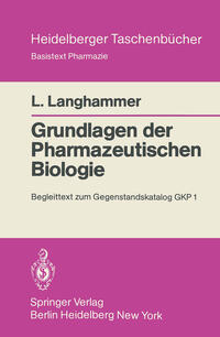 Grundlagen der Pharmazeutischen Biologie