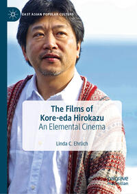 The Films of Kore-eda Hirokazu