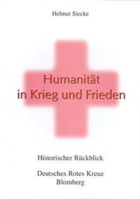 Humanität in Krieg und Frieden