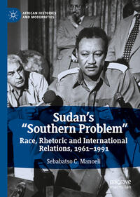 Sudan’s “Southern Problem”