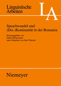 Sprachwandel und (Dis-)Kontinuität in der Romania