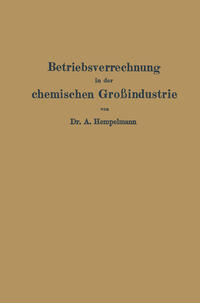 Betriebsverrechnung in der chemischen Großindustrie