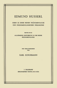 Ideen zu Einer Reinen Phänomenologie und Phänomenologischen Philosophie