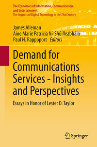 Demand for Communications Services – Insights and Perspectives