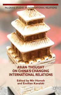 Asian Thought on China's Changing International Relations