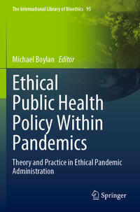 Ethical Public Health Policy Within Pandemics