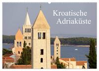 Kroatische Adriaküste (Wandkalender 2025 DIN A2 quer), CALVENDO Monatskalender