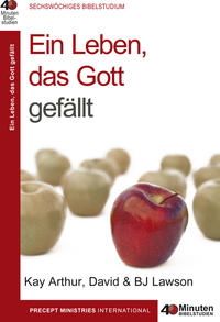 Ein Leben, das Gott gefällt