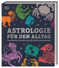 Astrologie für den Alltag