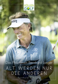 Das Phänomen Bernhard Langer