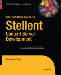 The Definitive Guide to Stellent Content Server Development