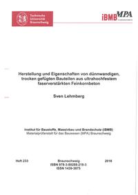 Herstellung und Eigenschaften von dünnwandigen, trocken gefügten Bauteilen aus ultrahochfestem faserverstärkten Feinkornbeton