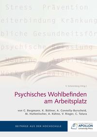 Psychisches Wohlbefinden am Arbeitsplatz