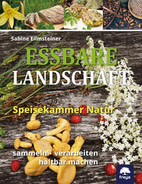 Essbare Landschaft